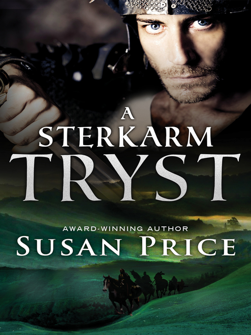 Title details for A Sterkarm Tryst by Susan Price - Available